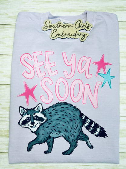See You Soon Raccoon Front and Back Comfort Color Shirt on Orchid